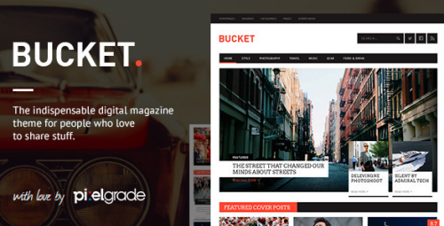 BUCKET v1.0.5 - A Digital Magazine Style WordPress Theme