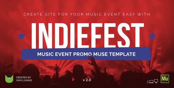 IndieFest v2.0 - Music Event / Party / Festival Promo Muse Template