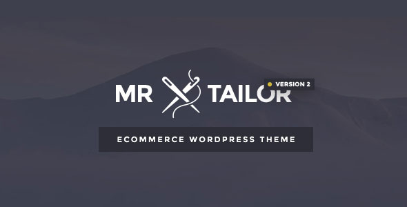 Mr. Tailor v2.1.1 - Responsive WooCommerce Theme