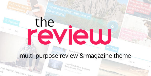 The Review v2.4 - Multi-Purpose Review & Magazine Theme