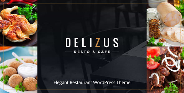 Delizus v1.0.2 - Restaurant Cafe WordPress Theme