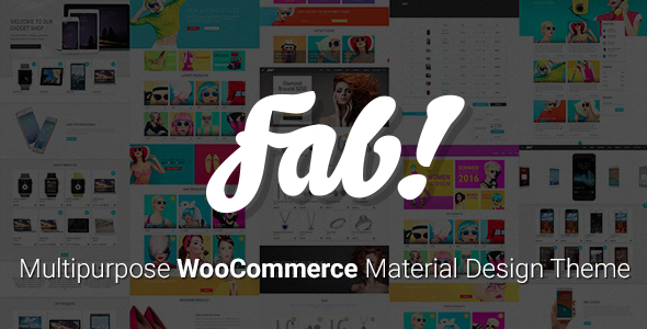FAB! v1.10.2 - Material Design WooCommerce WordPress Theme