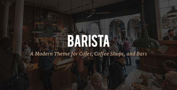 Barista v1.3 - A Modern Theme for Cafes, Coffee Shops and Bars