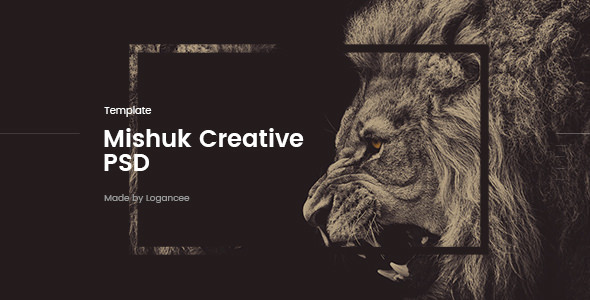 Mishuk v1.0 - Creative PSD Template