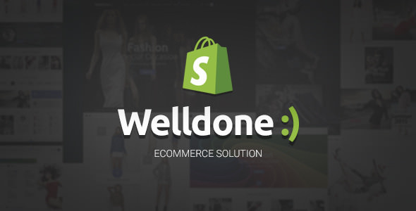 Welldone v1.6.4 - Material Responsive Shopify Theme