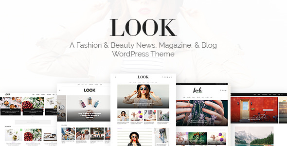 Look v1.0 - A Fashion & Beauty News, Magazine & Blog WordPress Theme
