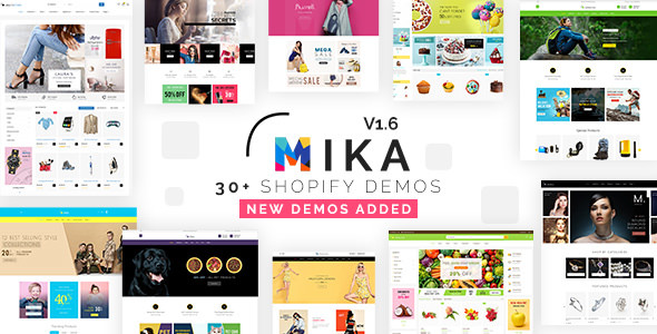 Mika v1.7 - Multipurpose Sectioned Shopify Theme