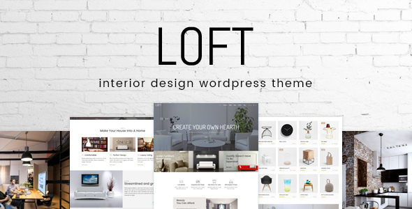 Loft v1.0 - Interior Design WordPress Theme