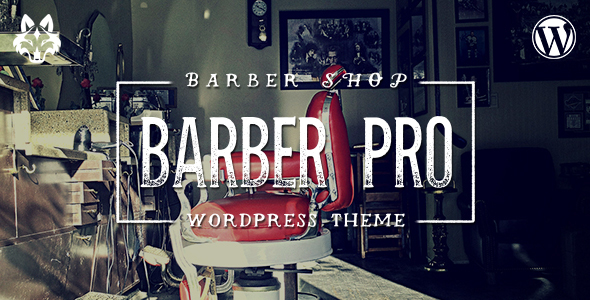 Barber Pro v2.0.8 - Professional Barber Shop WordPress Theme