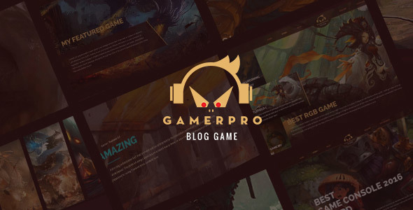 GAMERPRO v1.0.1 - Fantastic Blog theme for GAME SITES