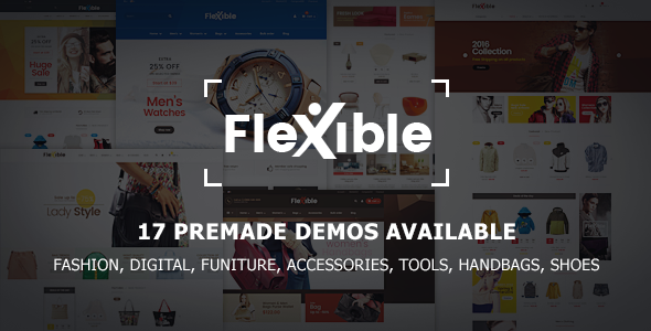 Flexible - Multi-Store Responsive Prestashop Theme | 17 Premade Demos