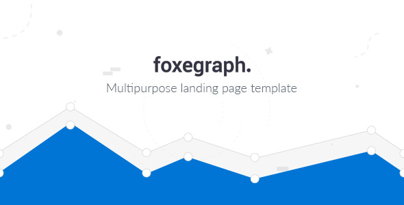 Foxegraph - Multipurpose Landing Page Template